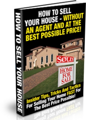 Product picture How to sell your house without an agent at the best price 